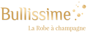 Robe à Champagne Bullissime